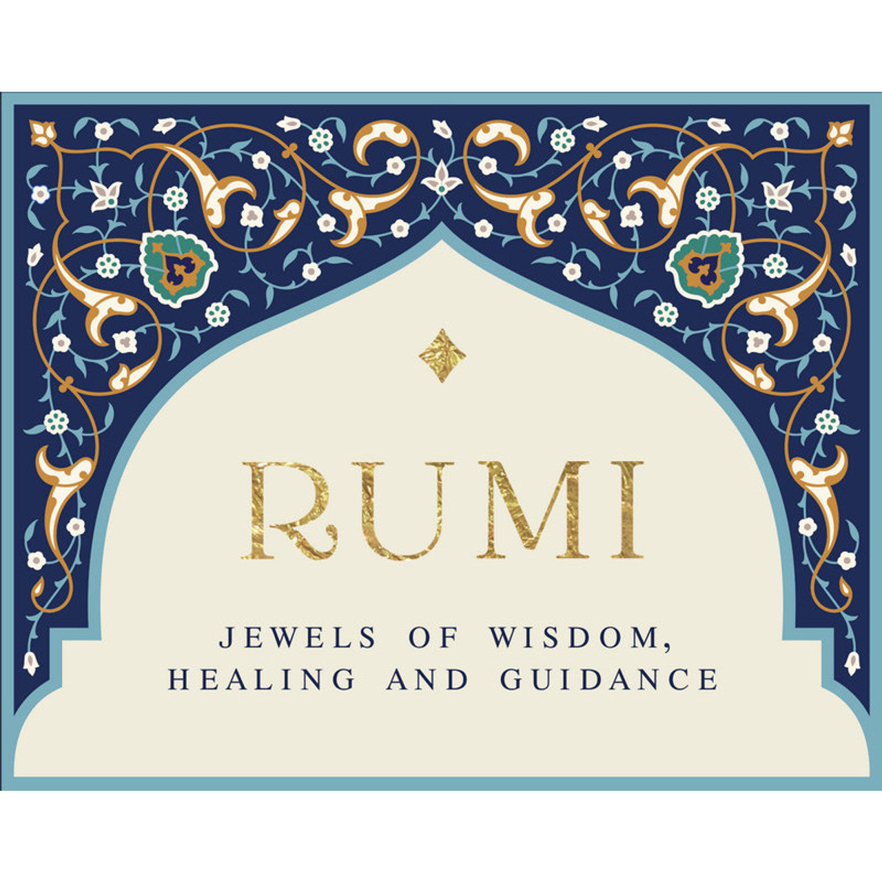 Rumi jewels of wisdom healing and guidance