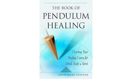 The Book of Pendulum Healing