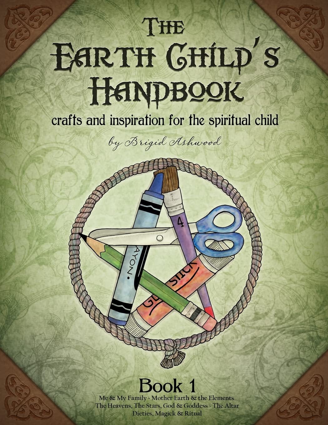 The Earth Child's Handbook crafts and inspiration for the spiritual child