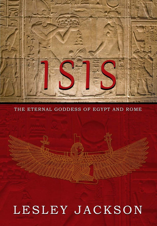 Isis - the eternal Goddess of Egypt and Rome