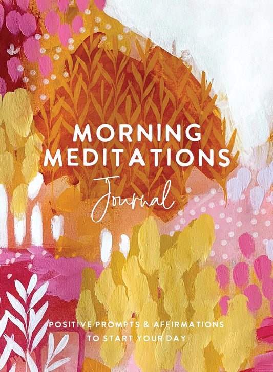Morning Meditations  Journal