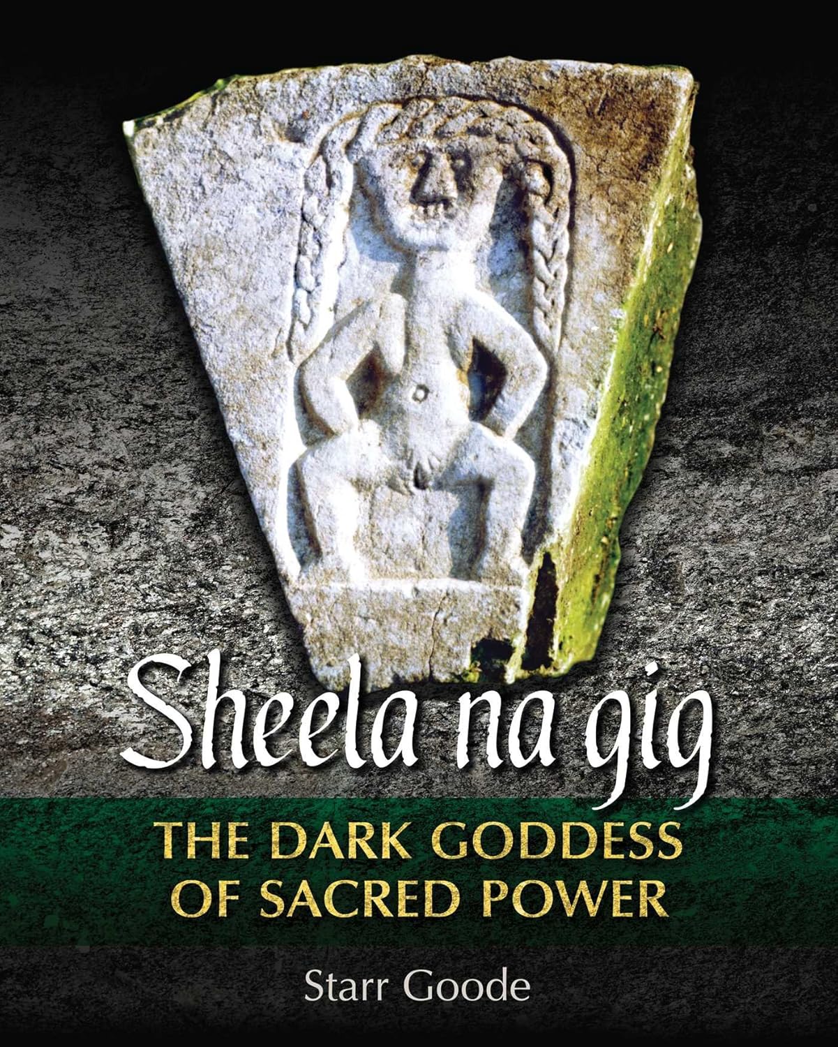 Sheelah na gig - the dark goddess of sacred power