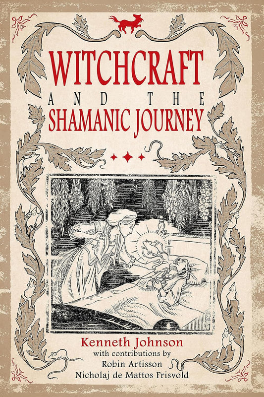 Witchcraft and the Shamanic Journey