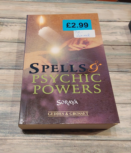 Spells and Psychic Powers by Soraya (pre-owned)