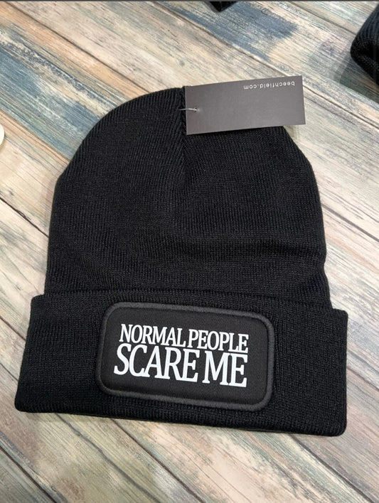 Normal People Scare Me Beanie Hat