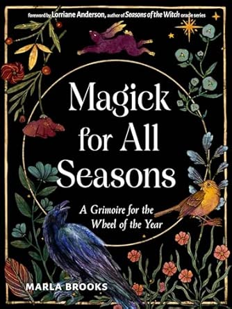 Magick for All Seasons