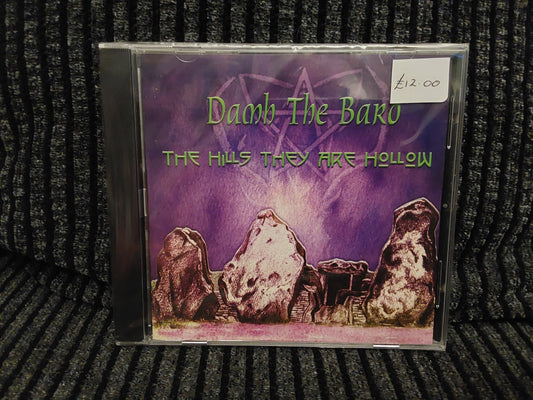 The Hills They Are Hollow by Damh the Bard