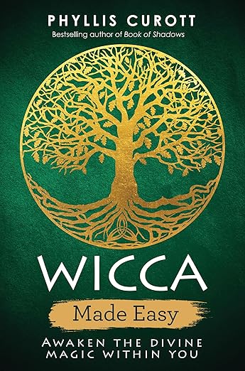 Wicca Made Easy by Phyllis Curott